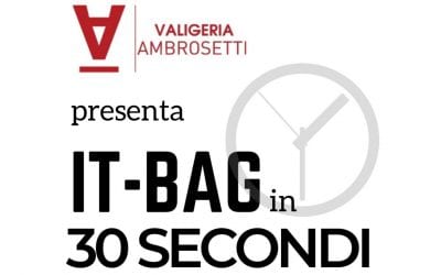 IT-BAG IN 30 SECONDI: il nostro nuovo format di mini VIDEO per presentare le borse del momento